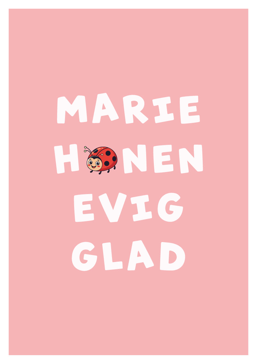 Børneplakat med illustration og teksten fra sangen om Mariehønen Evigglad