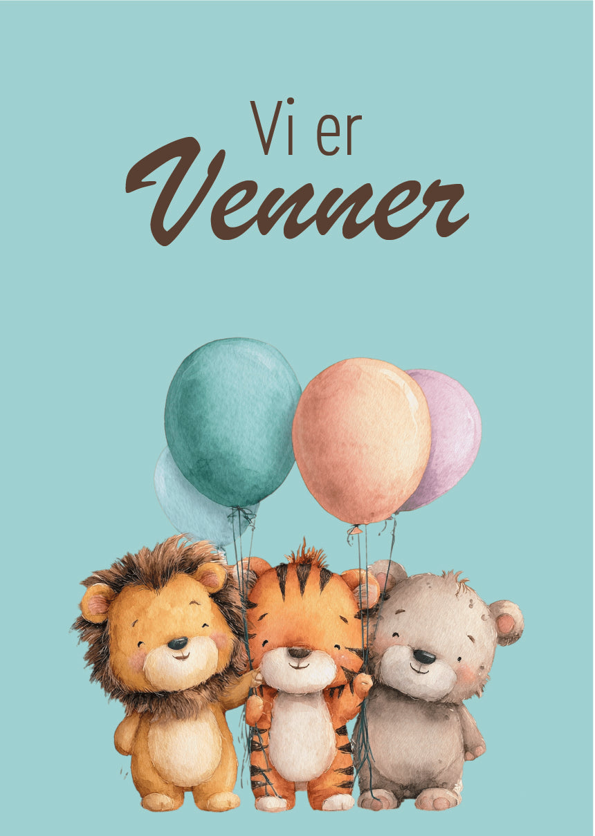 Børneplakat i mintgrøn med tre illustrationer af en løve tiger og bjørn med balloner og teksten Vi er venner